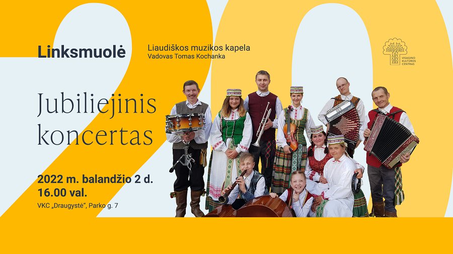 Liaudiškos muzikos kapela „Linksmuolė“ švenčia 20 metų veiklos jubiliejų - Visagine